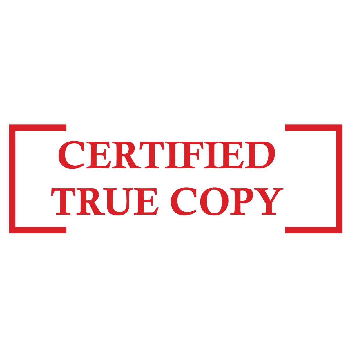 Bracket Certified True Copy Stamp – RubberStamps.com